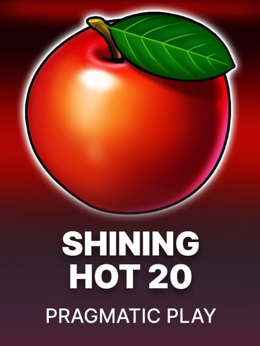 Shining Hot 20